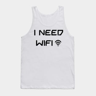 I need Wifi black text Tank Top